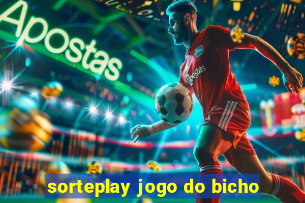 sorteplay jogo do bicho